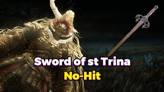 Sword of St Trina | No Hitting Consort Radahn With Every Weapon 38/420 | Elden Ring