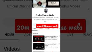 sidhumoose wala 20m