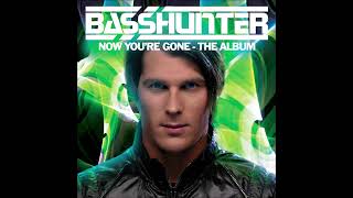 Basshunter - When You Leave