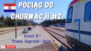 🚝 Pociąg do Chorwacji 2023. Dzień 2. Zagrzeb - Split. Vlog #2