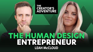 From Fortune 500 to Human Design: The Story of Leah McCloud - The Creator's Adventure #89