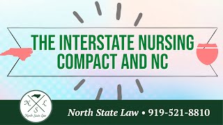 Interstate Nursing Compact and North Carolina