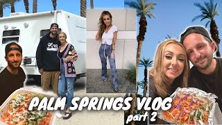 PALM SPRINGS IN OUR TRAVEL TRAILER VLOG PART 2