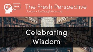 Celebrating Wisdom • Exploring the cardinal virtue related to prudence, knowledge, and learning