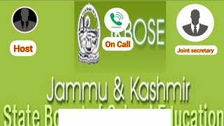 JKBOSE Class 10th,11th,12th Results Update | Joint Secretary Jkbose on Phone Call