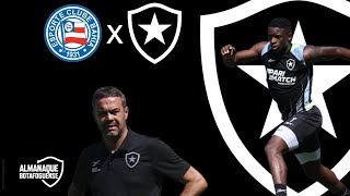 BOTAFOGO SE PREPARA PARA ENFRENTAR O BAHIA/ LUIZ HENRIQUE É SELEÇÃO!!!