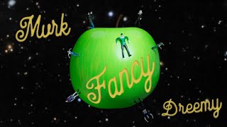 MVRK, Dreemy - Fancy