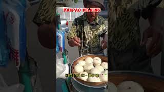 Jajan bakpao keliling. Paling mahal cm 3000 #shorts #feedshorts #streetfood