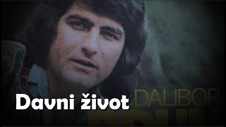 Dalibor Brun – Davni život [1080p 60fps]