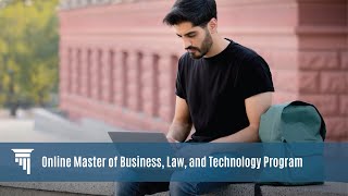 Online Master of Business, Law, and Technology | Legal Education