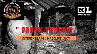 Sabak Pendam - 1