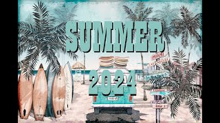 SUMMER 2024 | THE BEST SONGS | GOODBYE SUMMER