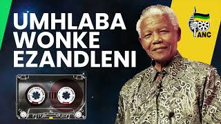 Umhlaba Wonke Ezandleni - ANC Song (Official Audio)