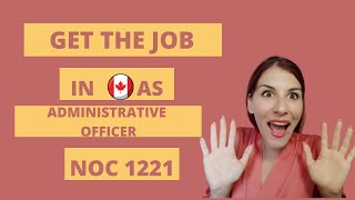 Immigrate to Canada in 2021 under the NOC 1221 - Administrative Jobs!