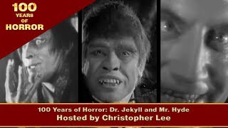 100 Years of Horror: Dr.  Jekyll and Mr.  Hyde