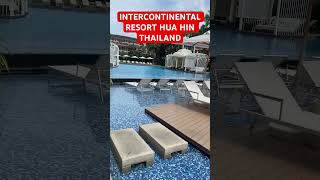 INTERCONTINENTAL RESORT HUA HIN THAILAND