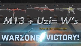 COD Modern Warfare WarZone Most OP class NO RECOIL UZI and the M13  ( 2 Win in 1 night ) BEST CLASS