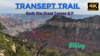 Hiking: Transept Trail - North Rim Grand Canyon National Park