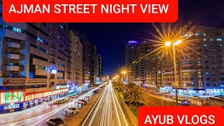 Sharjah Road _ Night View| Sharjah UAE | Ayub Vlogs