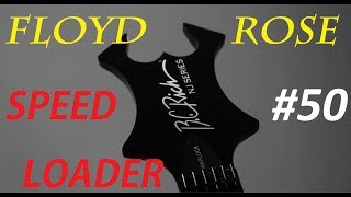 GITA TV #50 Floyd Rose Speedloader BC RICH Warlock