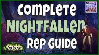 WoW Legion - Complete Nightfallen Reputation Guide