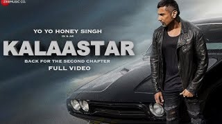 KALAASTAR - Full Video | Honey 3.0 | Yo Yo Honey Singh & Sonakshi Sinha | Zee Music Originals