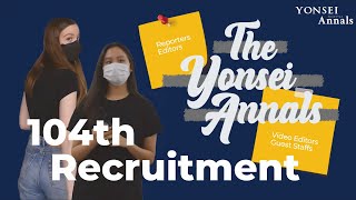 [104th Recruitment] 19 Questions With The Yonsei Annals