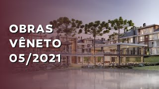 Obras em andamento no Residencial Vêneto em Gramado - Maio de 2021