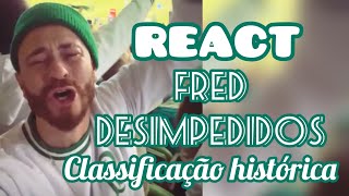 REACT FRED DESIMPEDIDOS NO JOGO HISTÓRICO PALMEIRAS X ATLÉTICO - LIBERTADORES DA AMÉRICA