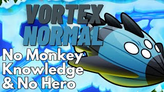 Vortex Normal Tutorial | No Monkey Knowledge & No Hero | BTD6 Frozen Over