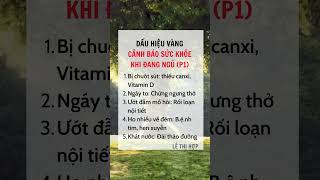 Dấu hiệu vàng cảnh báo sức khỏe khi đang ngủ #suckhoe #meohay #xuhuong #mape_academy #lethihop