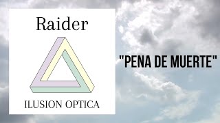 RAIDER - PENA DE MUERTE