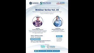 Webinar Series Vol. 23 Peluang Mineral Kritis Guna Menunjang Indonesia Menuju Clean Energy