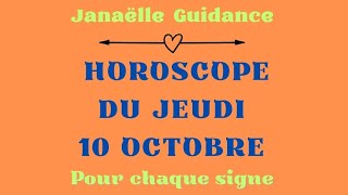 ❤️ horoscope du jeudi 10 octobre pour chaque signe ❤️