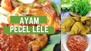 Wajib Dicoba !! Resep dan Cara Membuat Ayam Pecel Lele Lengkap Dengan Rasa Dijamin Mantap