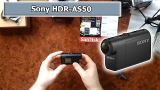 Sony HDR-AS50 распаковка и обзор экшен-камеры, тест, пример видео, action cam, 4k, unboxing