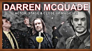 Darren McQuade Showreel - Acting, Close-up & Stage Magic