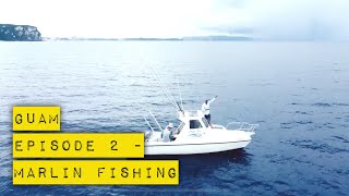 Guam - Episode 2 | Deep Sea Fishing