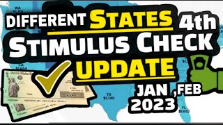 STIMULUS CHECK UPDATE : DIFFERENT STATES FOURTH STIMULUS CHECK RELIEF PAYMENTS JANUARY 2023 UPDATE