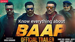 Baap Hindi Action Movie 2024 | Sunny Deol, Sanjay Dutt, Jackie Shroff, Mithun | Bollywood Movie News