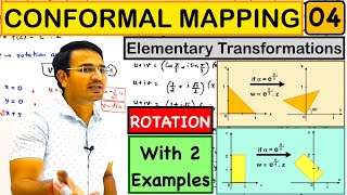 Elementary Transformation(Rotation) examples in Conformal Mapping: lecture-4