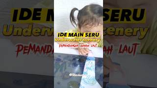 IDE BERMAIN ANAK | Pemandangan Bawah Laut #shorts #funny #funlearning