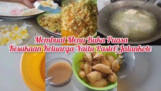 VLOG IRT 3 ANAK DI BULAN RAMADHAN || Membuat Menu Buka Puasa Kesukaan Keluarga Yaitu Pastel Nikmat