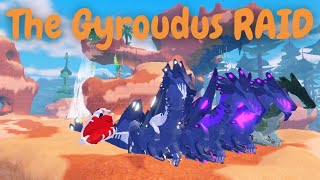 The Gyroudus Raid | Creature of Sonaria