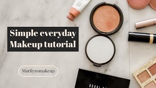 Everyday Makeup Tutorial