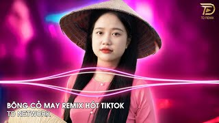 Bông Cỏ Mây Remix H2K (TD Network) ~ Những Ngày Chưa Nhập Ngũ Anh Hay Dắt Em Về Remix Hot TikTok