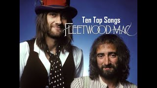 FLEETWOOD MAC - TEN TOP SONGS │BEST OF ROCK #rock #classicrock #bluesrock #bluesmusic #country #aor