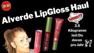 Alverde LipGloss Haul // 3,5 Kilogramm isst Du davon pro Jahr ?!#beauty #lipgloss #alverde