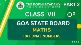 GOA BOARD || CLASS 7 || CHAPTER 1 || RATIONAL NUMBERS || PART 2