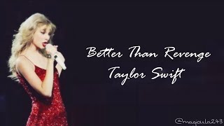 Taylor Swift - Better Than Revenge Official Lyrics Video